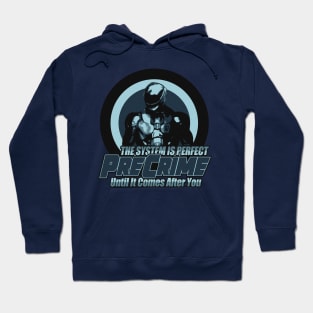 PreCrime Hoodie